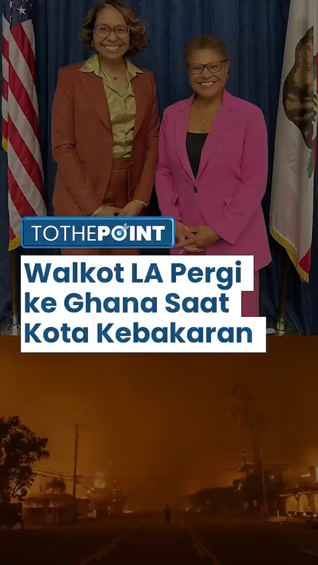 Wali Kota Los Angeles Pergi ke Ghana Saat Kota Kebakaran, Warganet Ngamuk Pertanyakan Prioritas