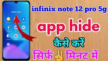 infinix note 12 pro 5g app hide kaise kare | infinix note 12 pro 5g hide apps