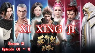 xi xing ji season 2 episode 01 - 11 dub indo full hd