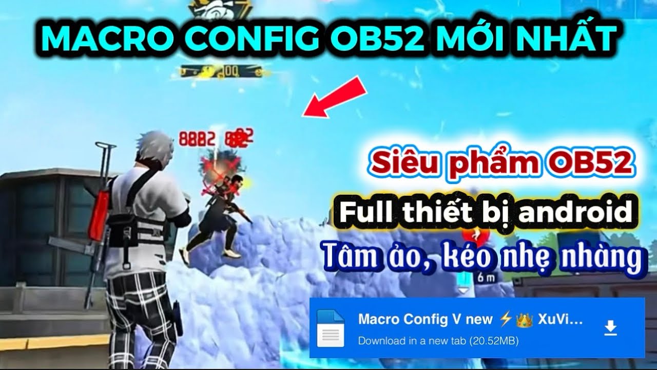 MACRO FF OB52 || MACRO CONFIG FF ANDROID FULL THIẾT BỊ, TÂM ẢO AIMLOCK 100%, XUVIP GAMING 