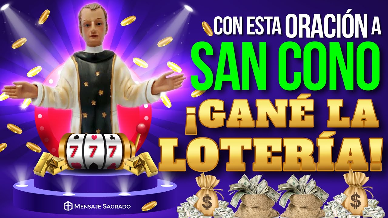 🙏💰😇Escuché esta oración a SAN CONO, jugué y GANÉ LA LOTERÍA💰🙏