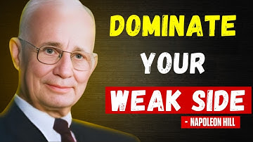 Kill That Weak Version Of Yourself | Napoleon Hill