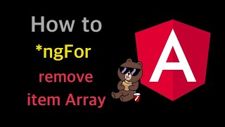 EP 16.0 *ngFor พร้อมวิธี Delete ข้อมูลออกจาก Array ด้วย method splice() - Angular