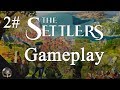 The Settlers - Gameplay #2
