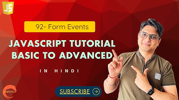 #92 form events- Javascript Tutorial for beginners , #codewithpawar, In Hindi
