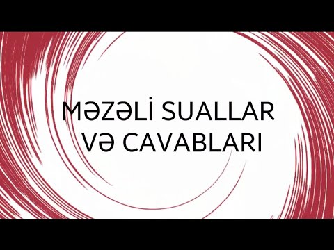 Məzəli Suallar Və Cavabları | Gülməli Suallar Və Cavabları | mentiqi suallar gulmeli suallar