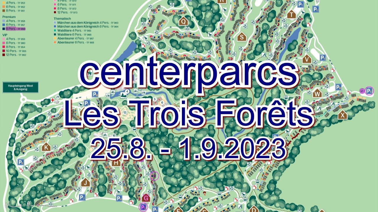 centerparcs | Les Trois Forêts | 25.8. - 1.9.2023