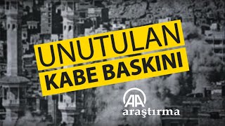 Unutulan Kabe Baskını: 1979'da Ne Olmuştu?