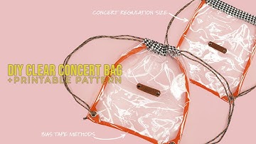DIY Drawstring Clear Concert Bag + PRINTABLE PDF SEWING PATTERN (EASY STEP BY STEP SEWING PROJECT)