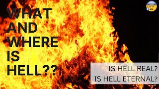 What Hell is like according to the Bible | The exact location of Hell