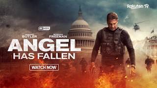 Angel Has Fallen - Rakuten Tv