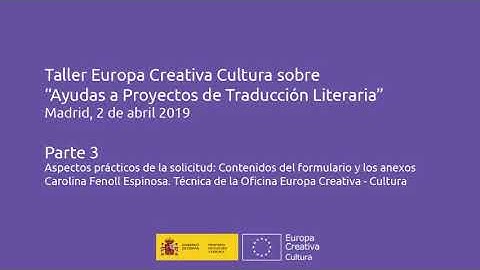 Parte 3. Taller sobre Ayudas a Proyectos de Traducción Literaria 2019. Formulario y anexos