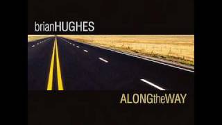 Brian Hughes - Brighter Day chords