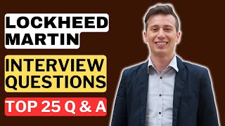 Lockheed Martin Interview Questions and Answers for 2025 Net Worth