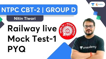 Railway Live Mock Test | Part-1 | PYQ | NTPC CBT-2 /Group D | By Nitin Tiwari