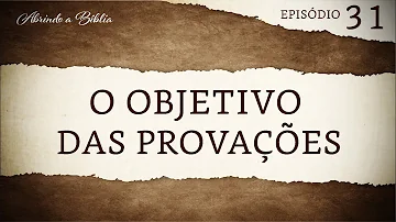 Quem Deus colocou a prova?