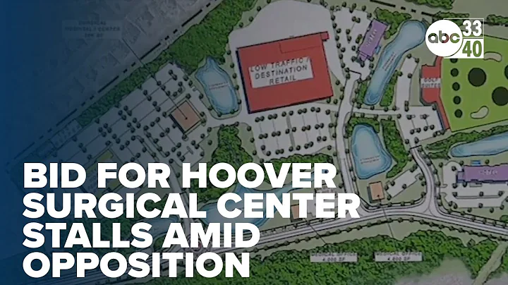 Hoover's ambulatory surgical center bid stalls amid opposition and controversy