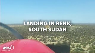 Landing in Renk, South Sudan