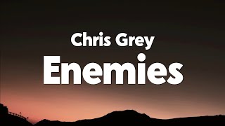Chris Grey  Enemies s