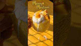 Mango Mastani | Mango Recipe #viral #trending #asmr #fyp #food #easyrecipe #viraldessert