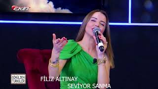 FİLİZ ALTINAY -  SEVİYOR SANMA Resimi