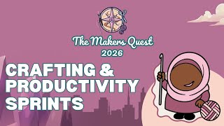 Craft With Me LIVE 🧶 | Maker’s Quest 2026 Crafting & Productivity Sprint | 08.03.26
