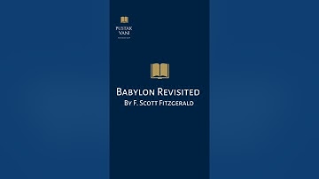 Babylon Revisited by F  Scott Fitzgerald