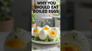 Boiled Eggs Benefits 🥚 | The Superfood You Should Eat Every Morning! 🌞#shorts #egg #shortvideo
