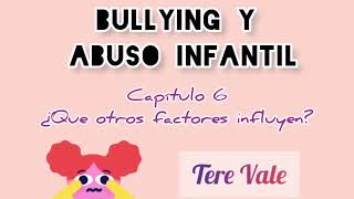 BULLYING Y ABUSO INFANTIL 6