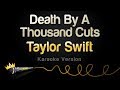 Death By A Thousand Cuts (Karaoke Version)