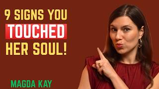 When You Touch HER Soul These 9 Things Will Always Happen Next Female psychology