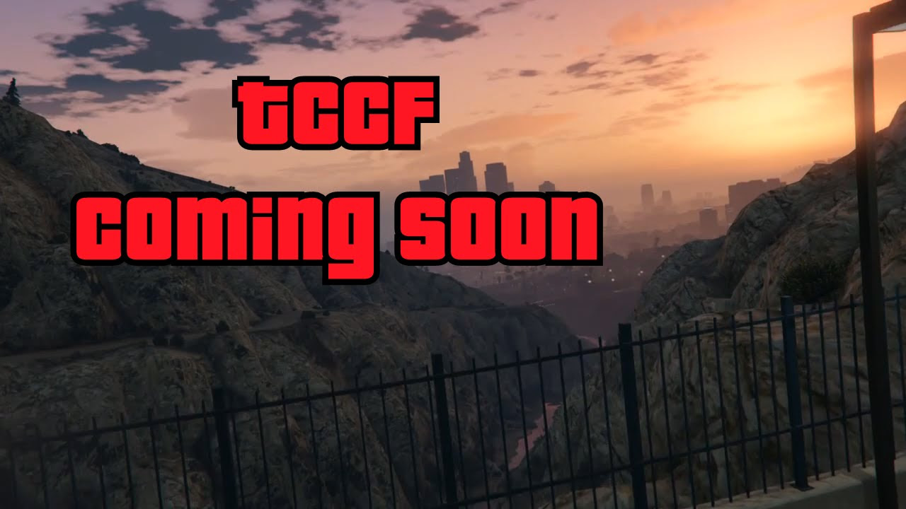 Update TCCF: Official Trailer #1