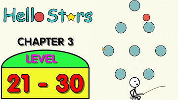 Hello stars Level 21- 30 chapter 3 walkthrough solution