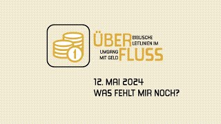 Überfluss - Was fehlt mir noch?