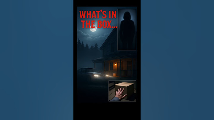 What's in the box...? 📦 Short Horror Film (Not for the Faint of Heart!)
