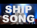 Ship Song - Nick Cave cover - Alert! Emotional Content