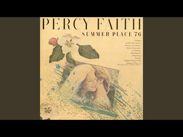Percy Faith - Saddest Thing Of All