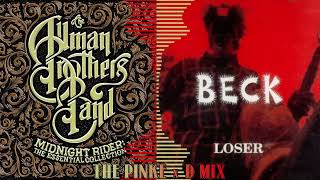 The Allman Brothers vs Beck † Midnight Loser † The Pinke x D Mix