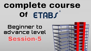 Etabs Tutorial 5 | Concept of Local axis and Global Axis | How to See reaction on frames