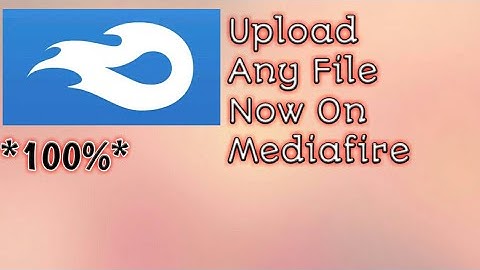 How to upload any file through mediafire on Android!!!!