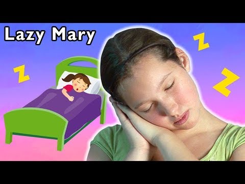 Lazy Mary And More | Mother Goose Club Dress Up Theater LIVE