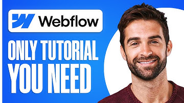 The Only Webflow Guide You Will Ever Need (2025) | Step-by-Step Tutorial for Beginners