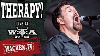 Therapy - Live At Wacken Open Air 2022