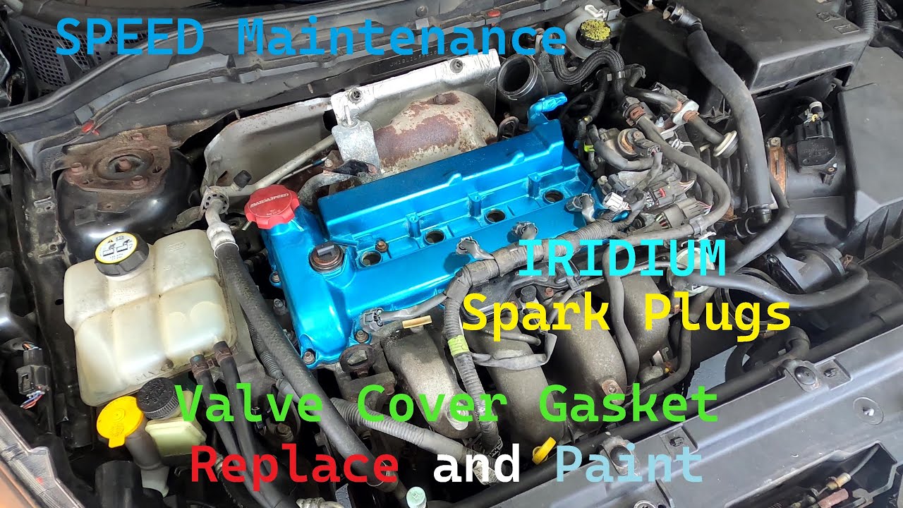 Mazdaspeed 3 Valve Cover Gasket and Spark Plug Replacement - YouTube