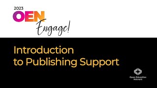 Introduction to Publishing Support