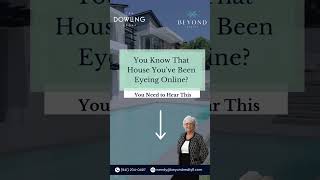 Still Thinking About That One House?