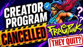FragPunk Creator Program SHUT DOWN?!