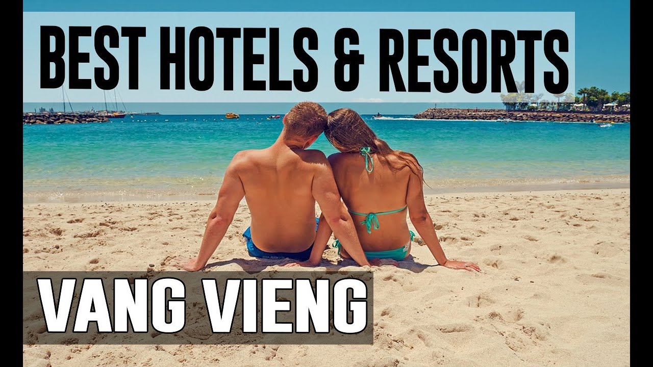Best Hotels and Resorts in Vang Vieng, Laos