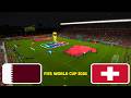 SP Football Life 2026 | FIFA World Cup 2026 | Qatar VS Switzerland | Gameplay Simulation