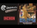 Cinematic Excrement: Episode 105 - Inchon